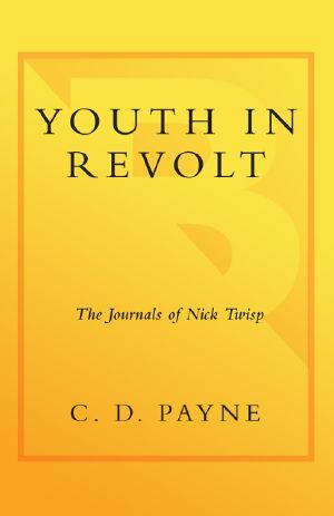 [Youth in Revolt 01] • Youth in Revolt · the Journals of Nick Twisp